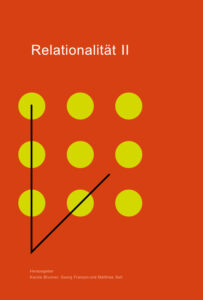 Relationalität II